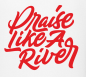 Preview: T-Shirt: Praise like a river